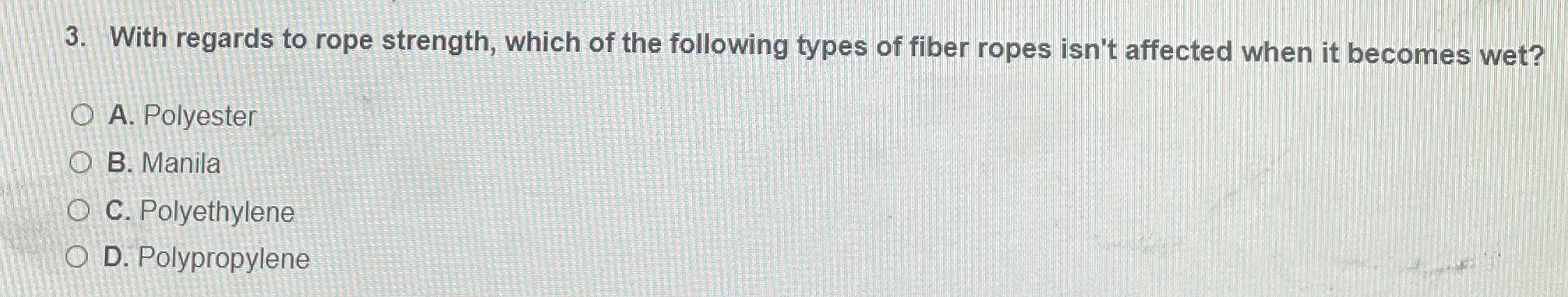 With regards to rope strength, which of the