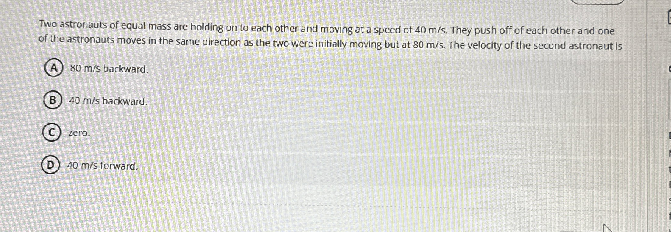 Two astronauts of equal mass are holding on to