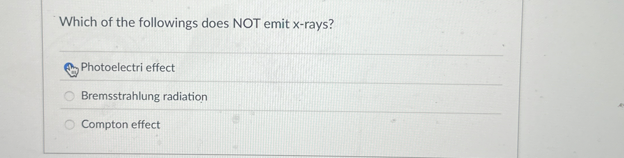 Which of the followings does NOT emit x - rays?