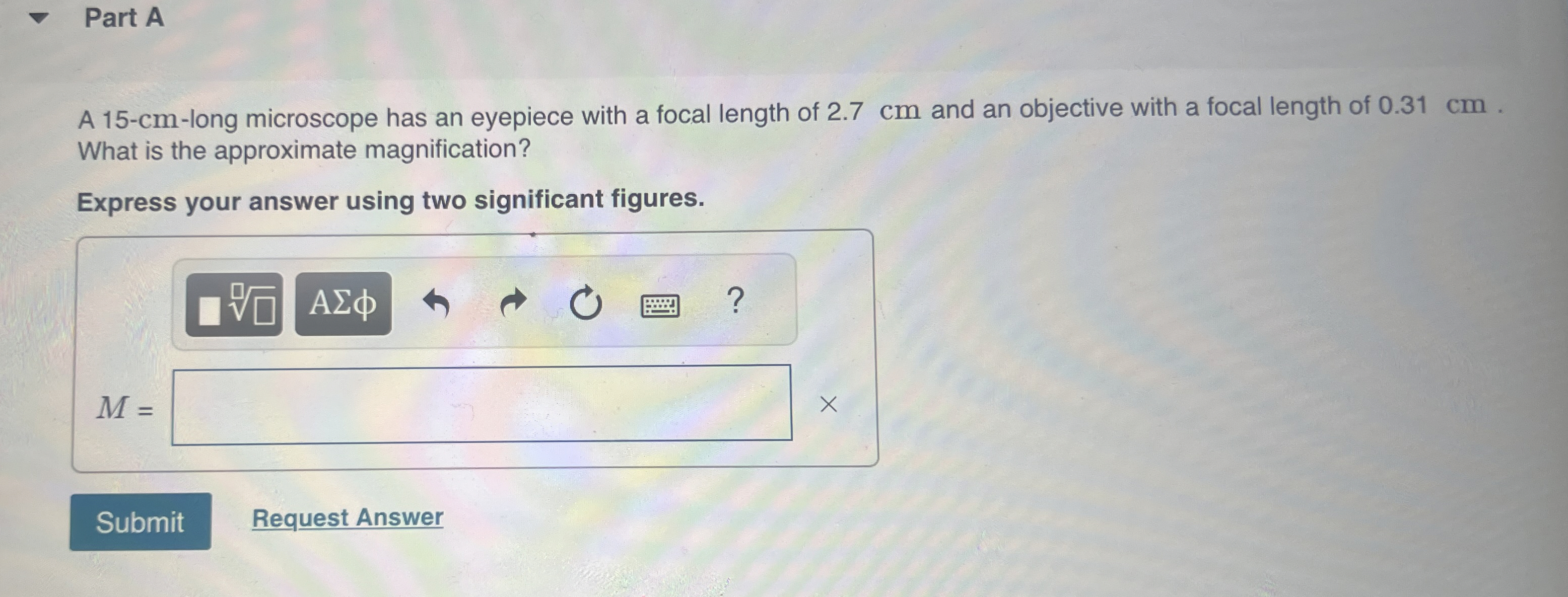 Part A A 1 5 - c m - long microscope has an