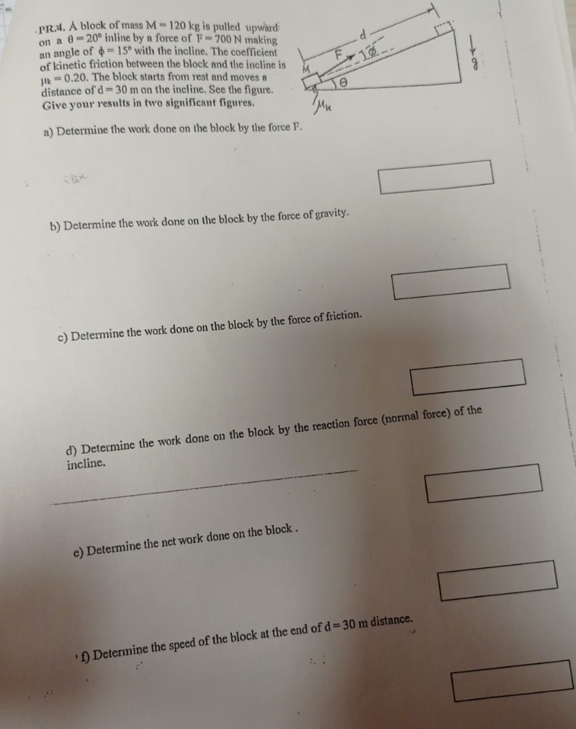 . PR . 4 . A block of mass M = 1 2 0 k g is