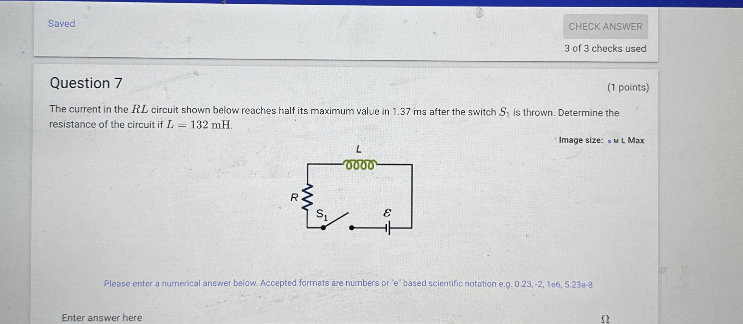 Saved CHECK ANSWER 3 of 3 checks used Question 7