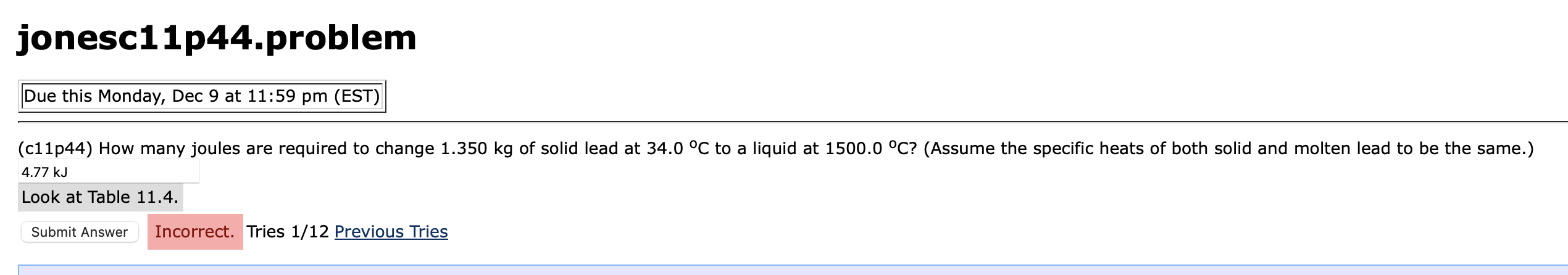 jonesc 1 1 p 4 4 . problem Due this Monday, Dec 9