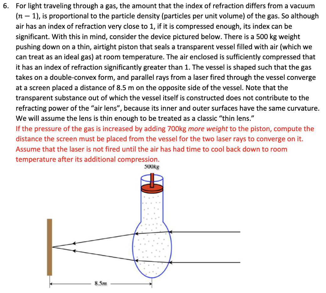 For light traveling through a gas, the amount