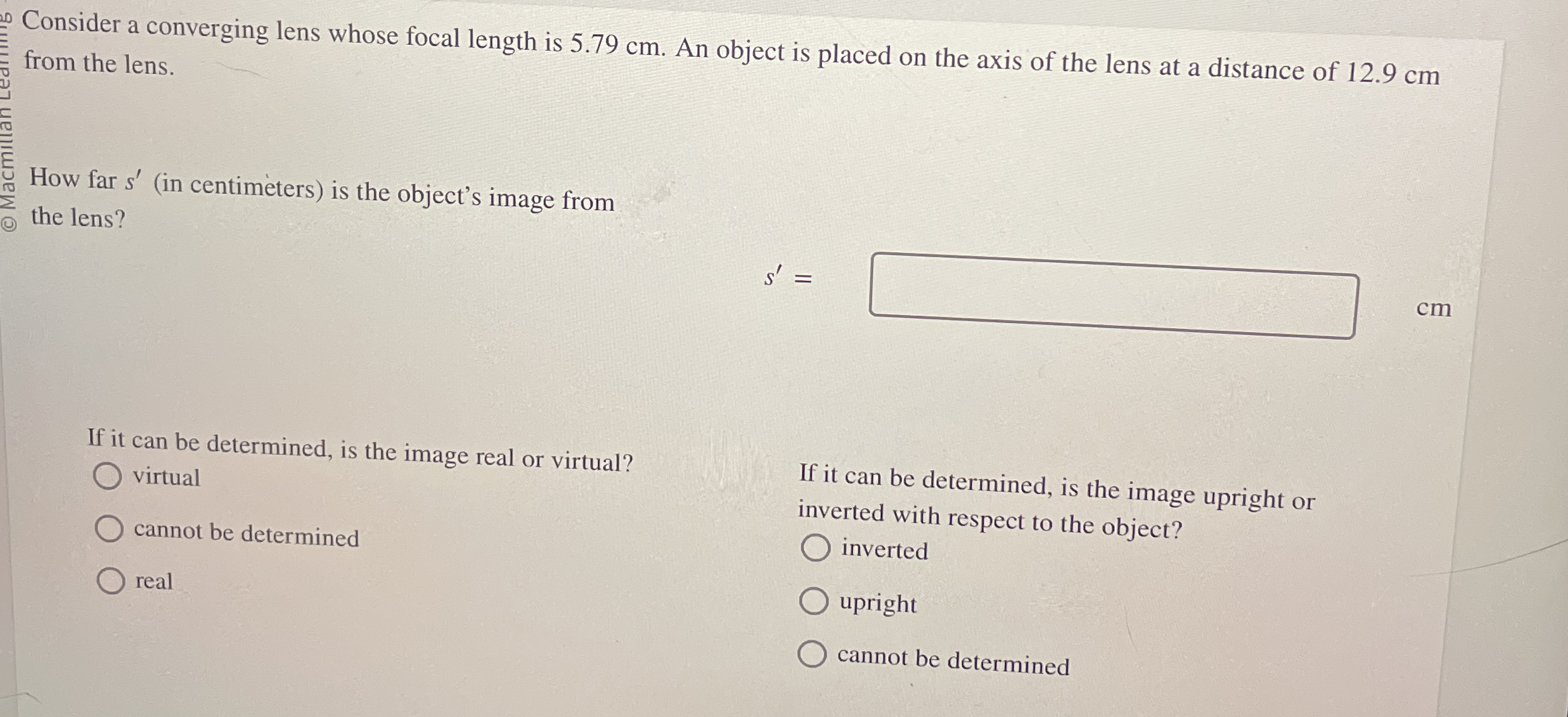 Consider a converging lens whose focal length is