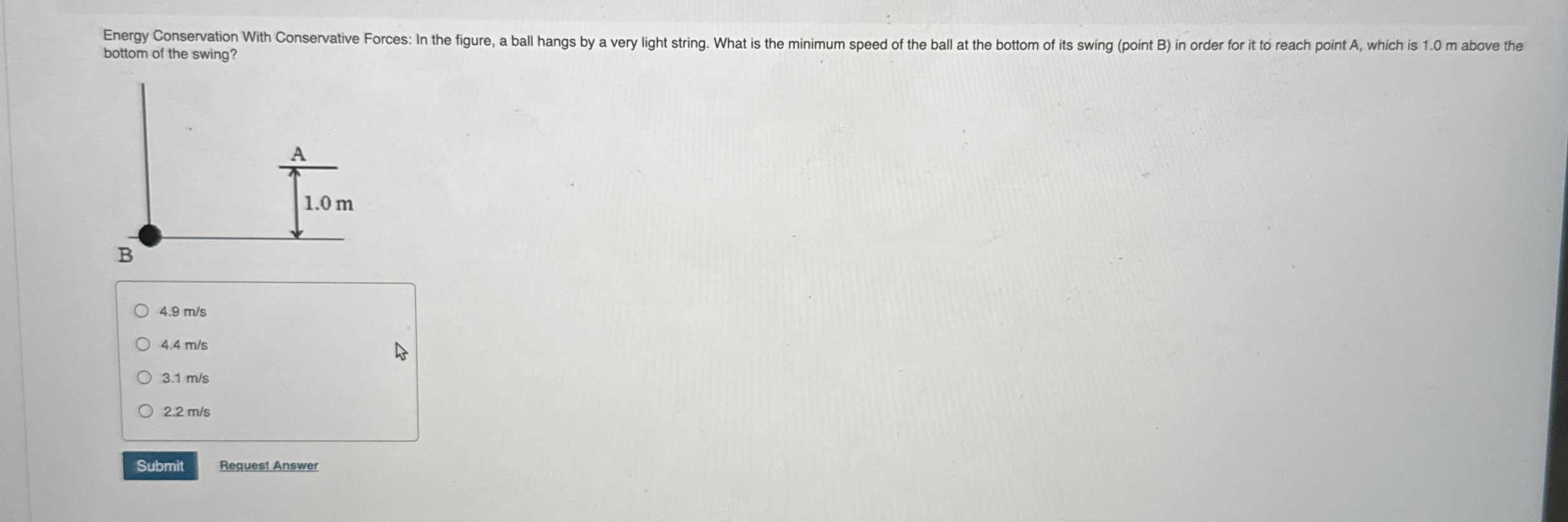 bottom of the swing? 4 . 9 m s 4 . 4 m s 3 . 1 m