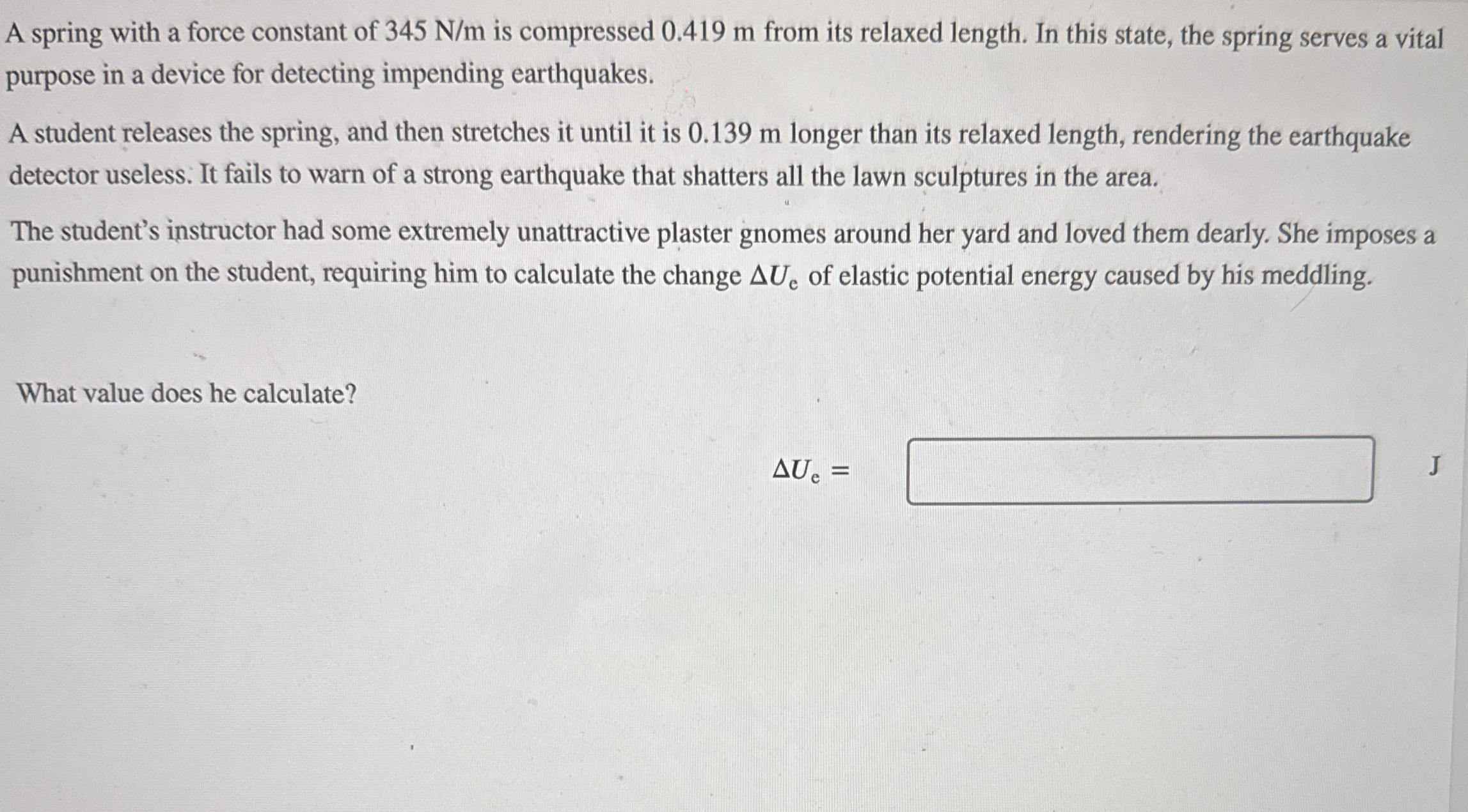 A spring with a force constant of 3 4 5 N m is
