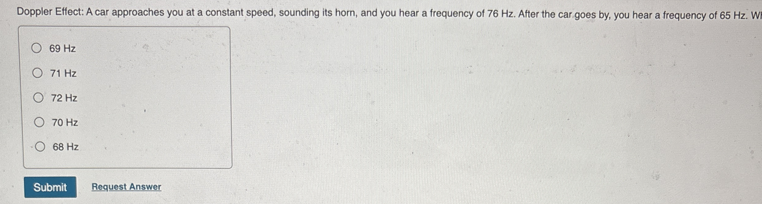 Doppler Effect: A car approaches you at a