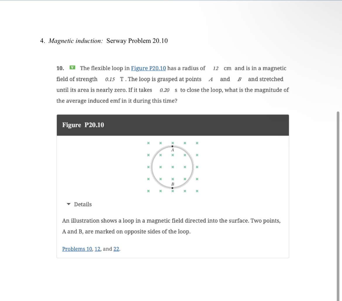 Magnetic induction: Serway Problem 2 0 . 1 0 Iv