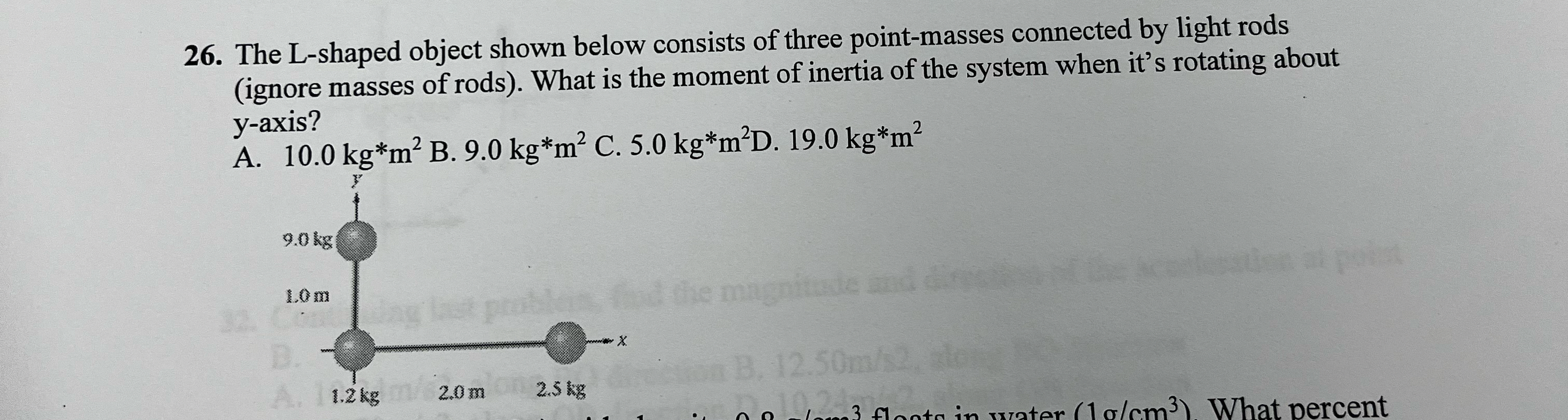The L - shaped object shown below consists of
