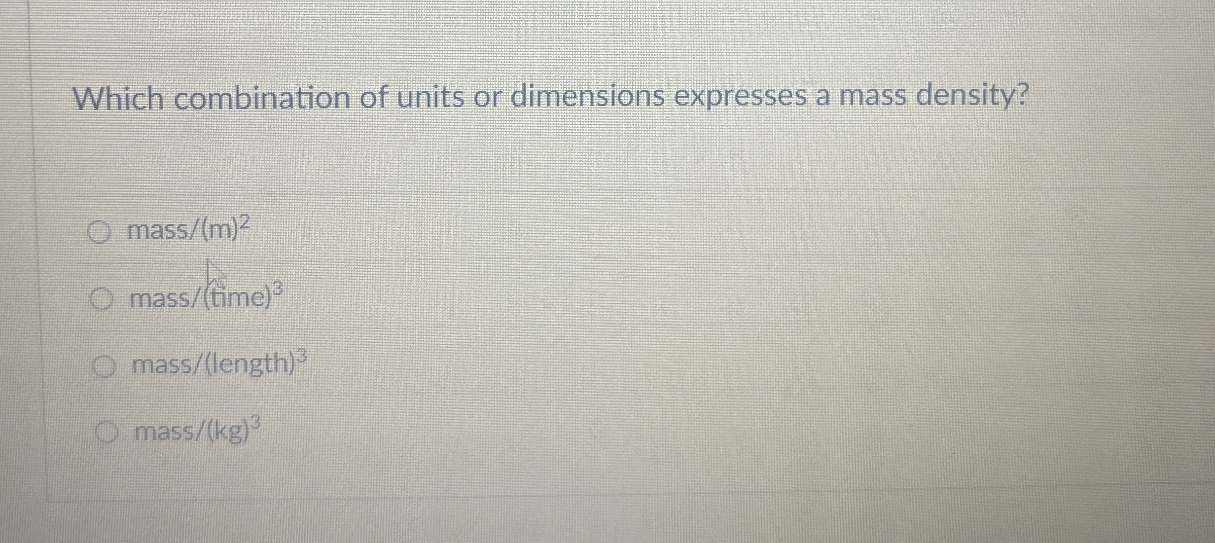 Which combination of units or dimensions