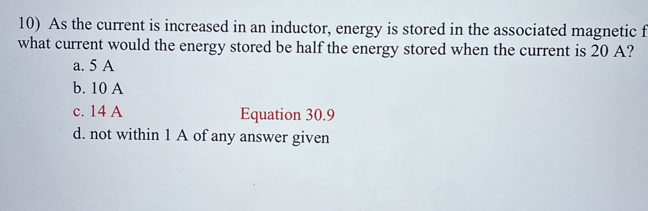 As the current is increased in an inductor,
