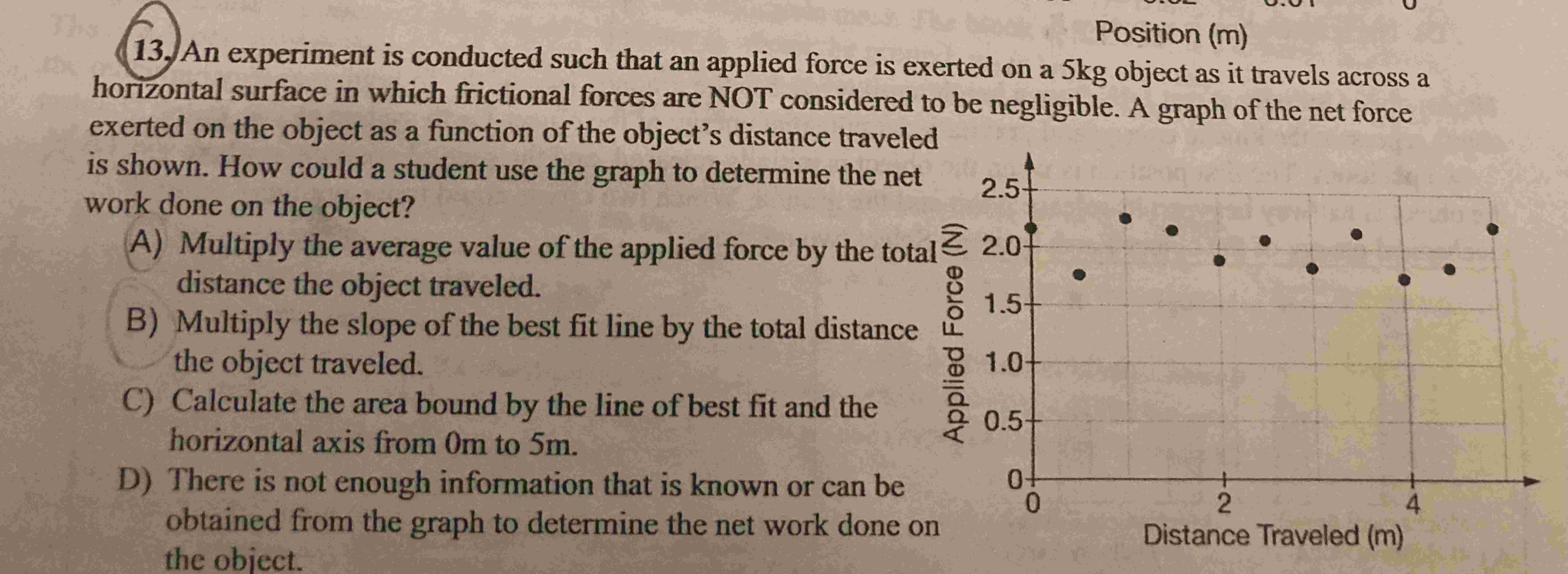 An experiment is conducted such that an applied