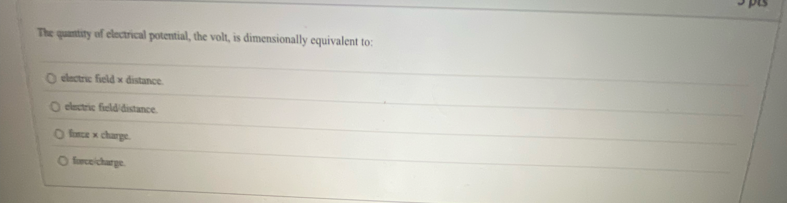 The gumtity of electrical potential, the vol, is