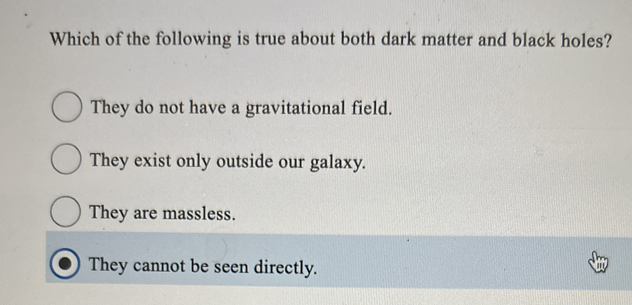 Which of the following is true about both dark