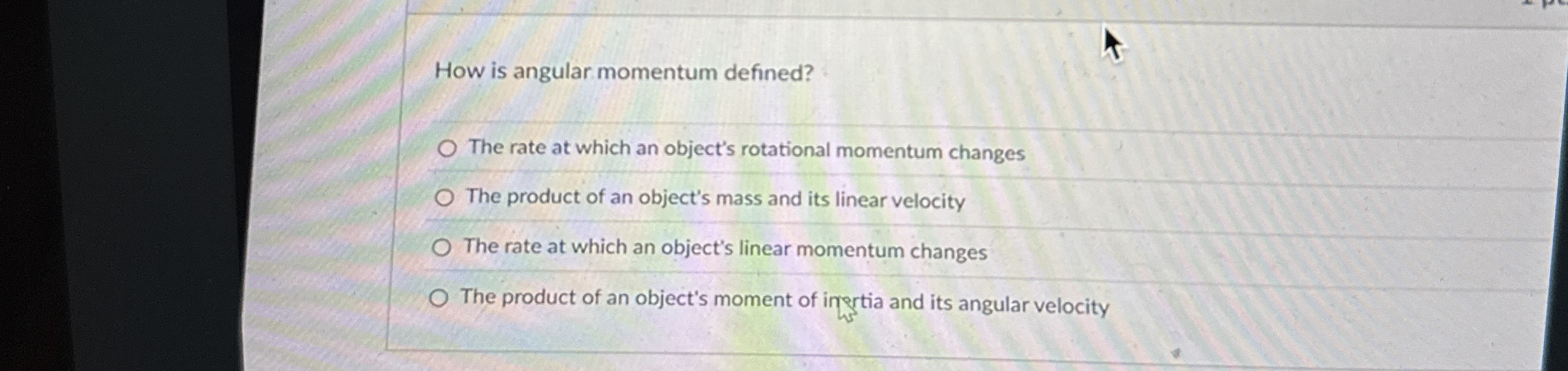 How is angular momentum defined? The rate at