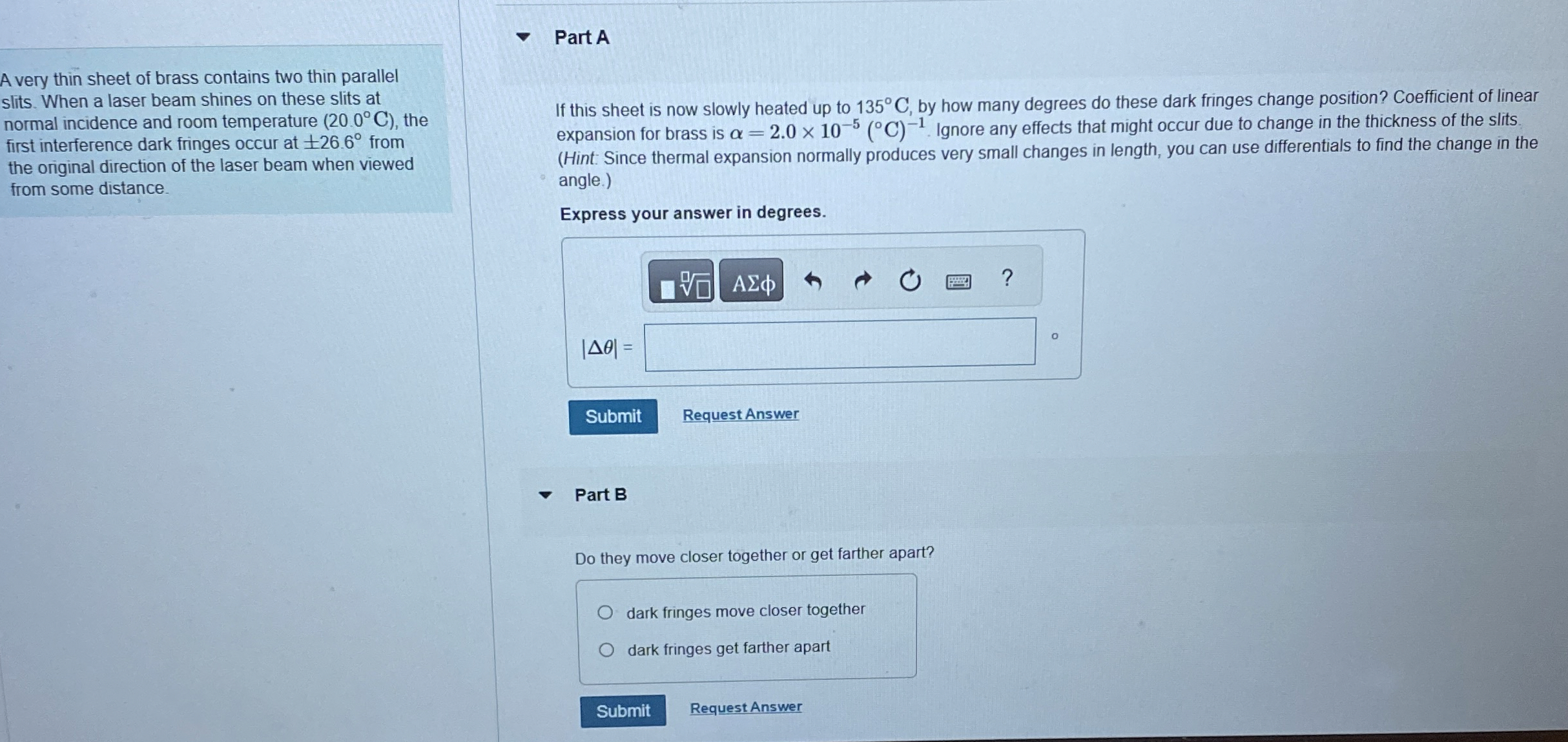 A very thin sheet of brass contains two thin