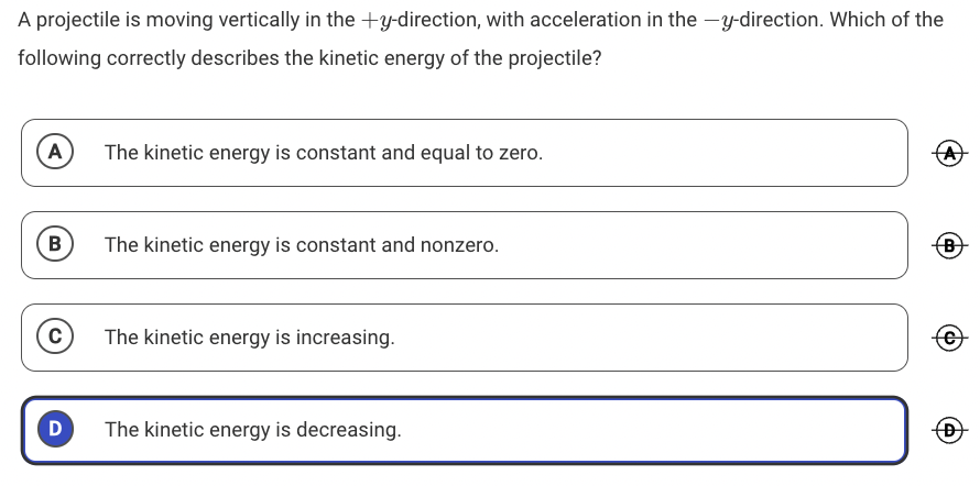 A projectile is moving vertically in the \ ( + y