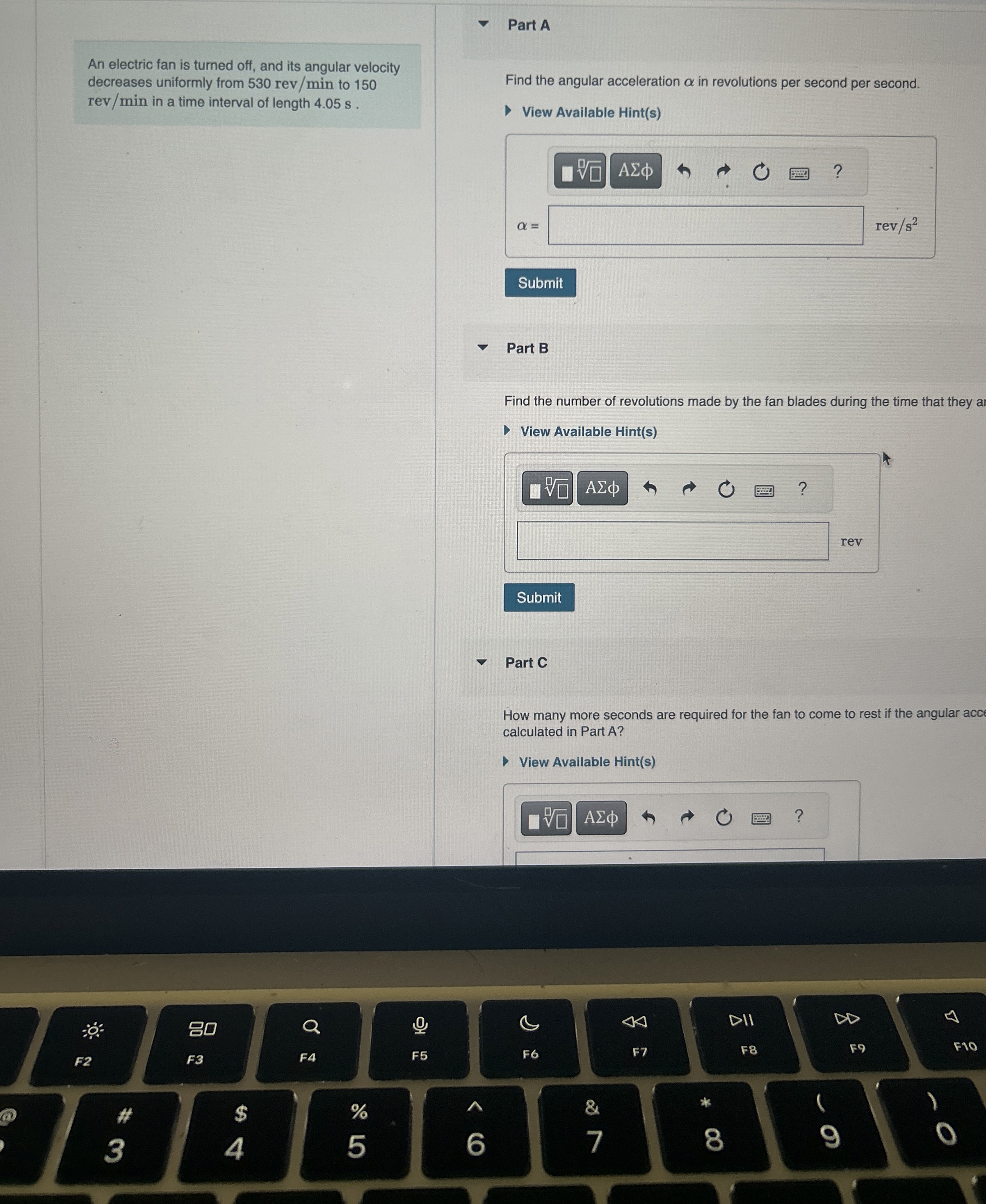 Part A An electric fan is turned off, and its