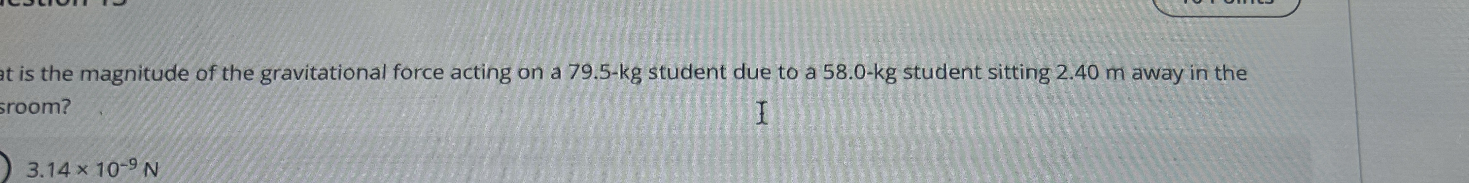 the magnitude of the gravitational force acting