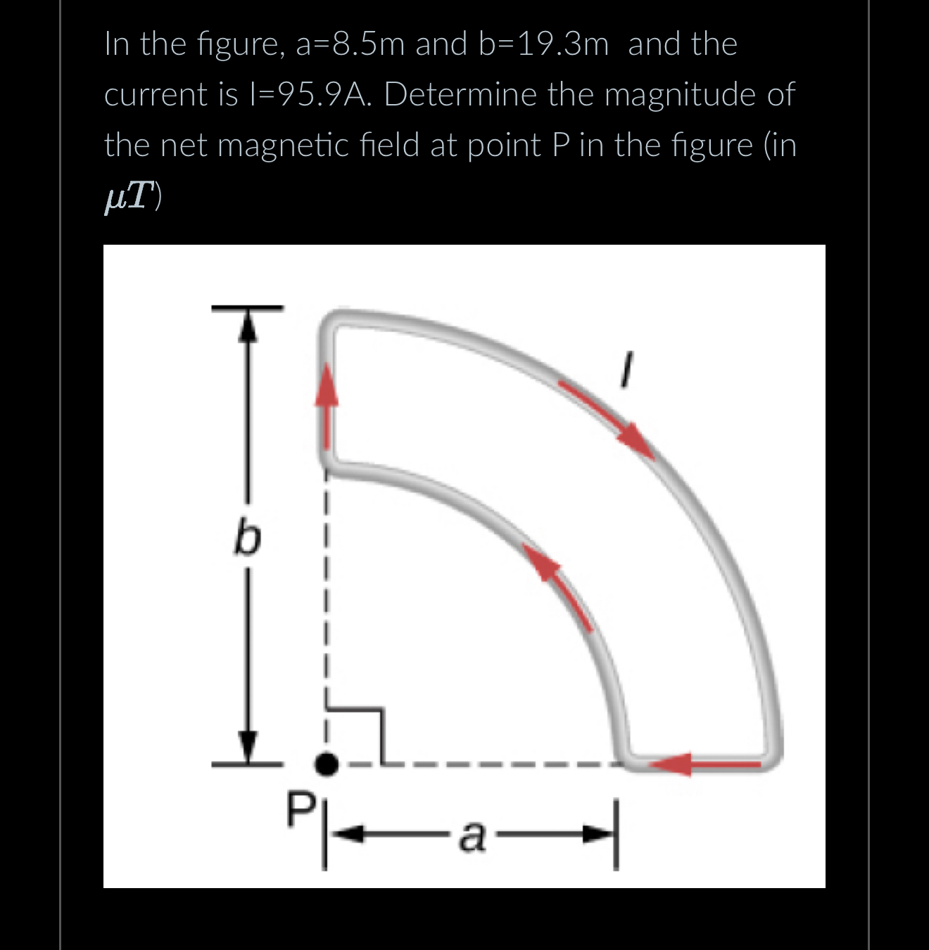 In the figure, a = 8 . 5 m and b = 1 9 . 3 m and