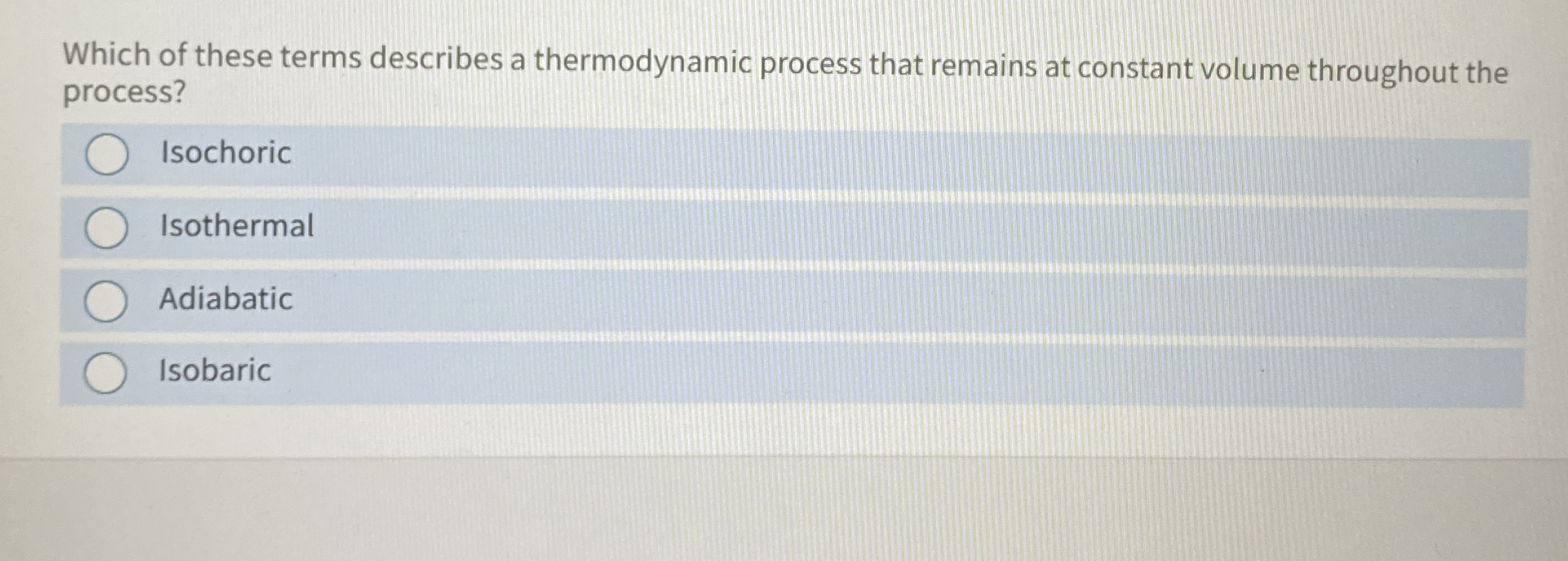 Which of these terms describes a thermodynamic