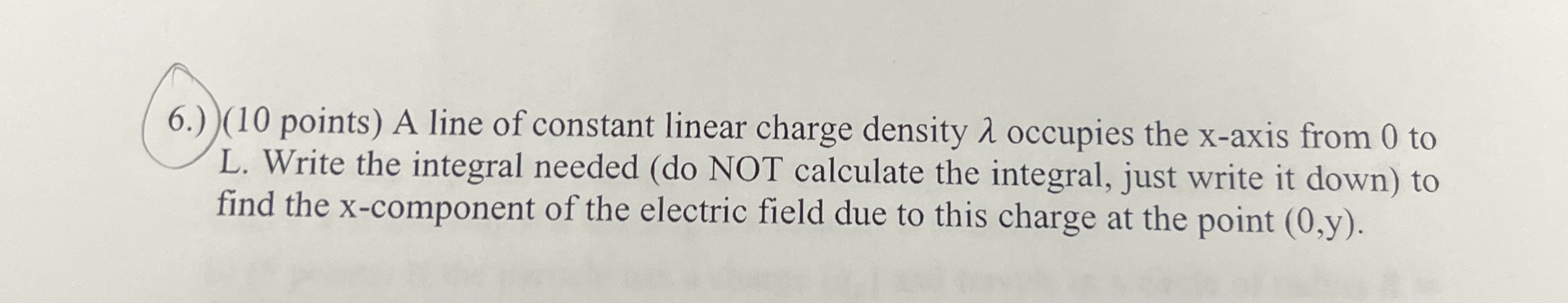 6 . ) ( 1 0 points ) A line of constant linear