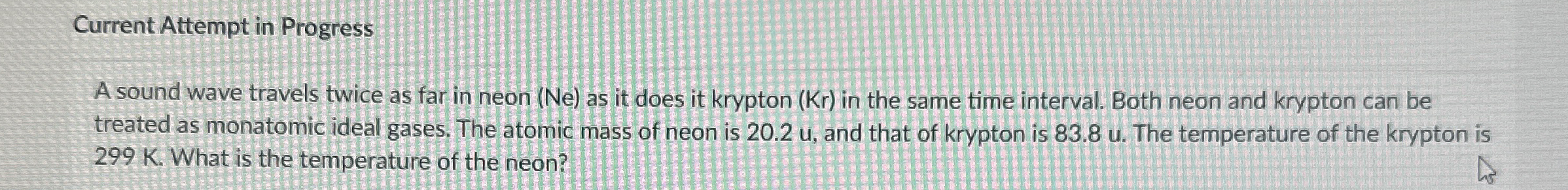 Current Attempt in Progress A sound wave travels
