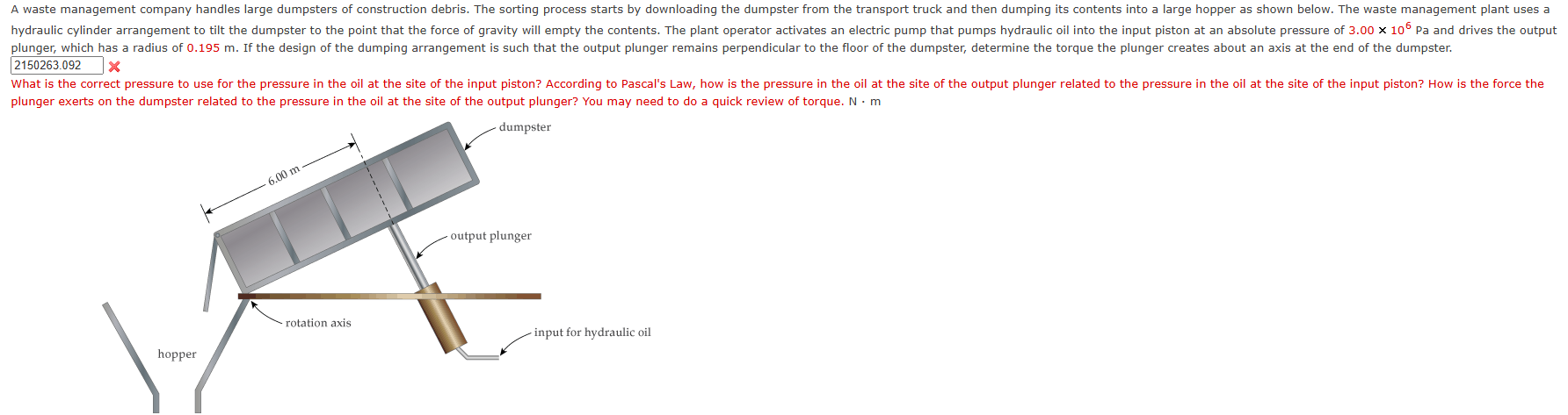 K plunger exerts on the dumpster related to the