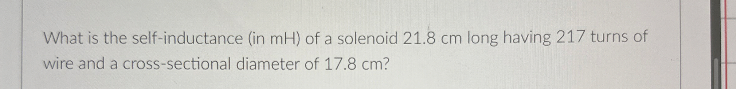 What is the self - inductance ( in mH ) of a