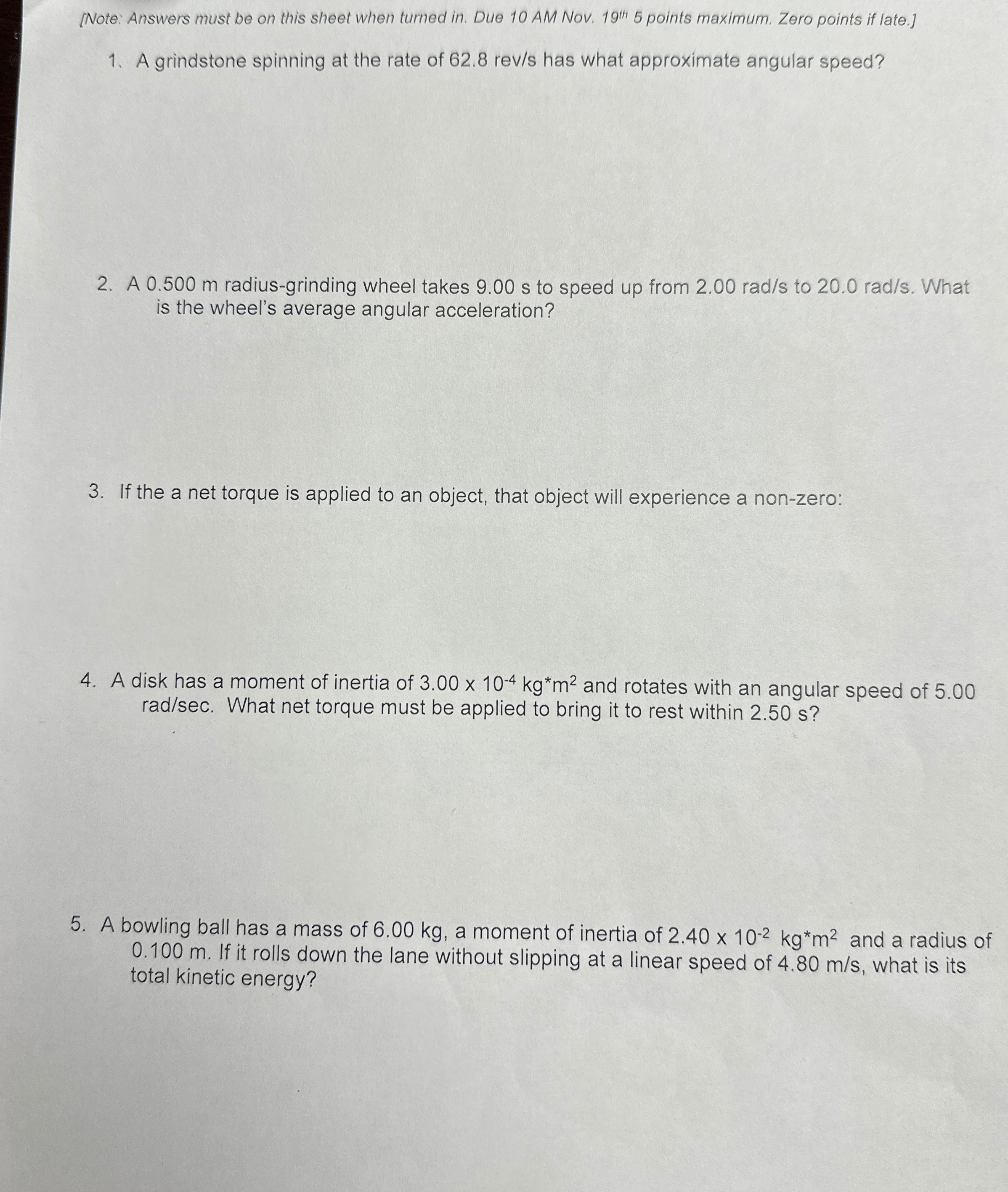 [ Note: Answers must be on this sheet when turned