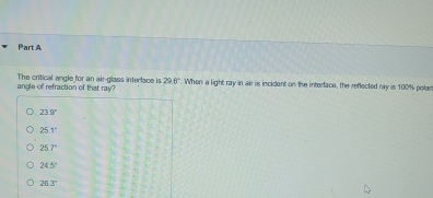 Part A The critical angle for an airglass