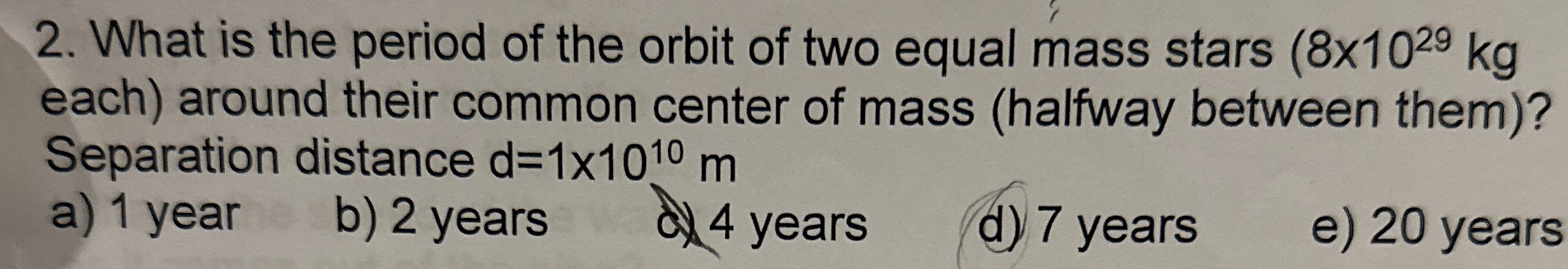 What is the period of the orbit of two equal mass