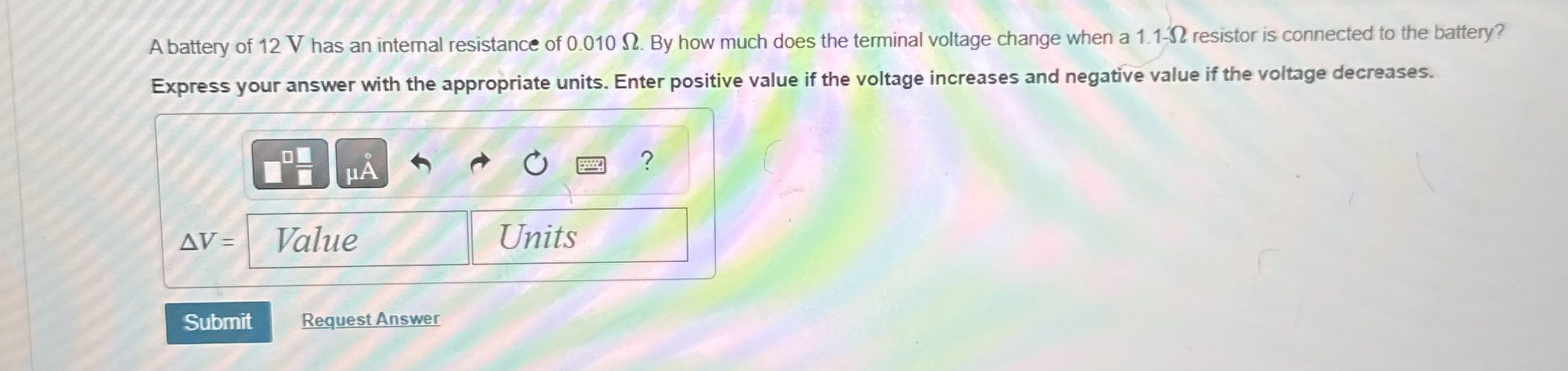 A battery of 1 2 V has an internal resistance of