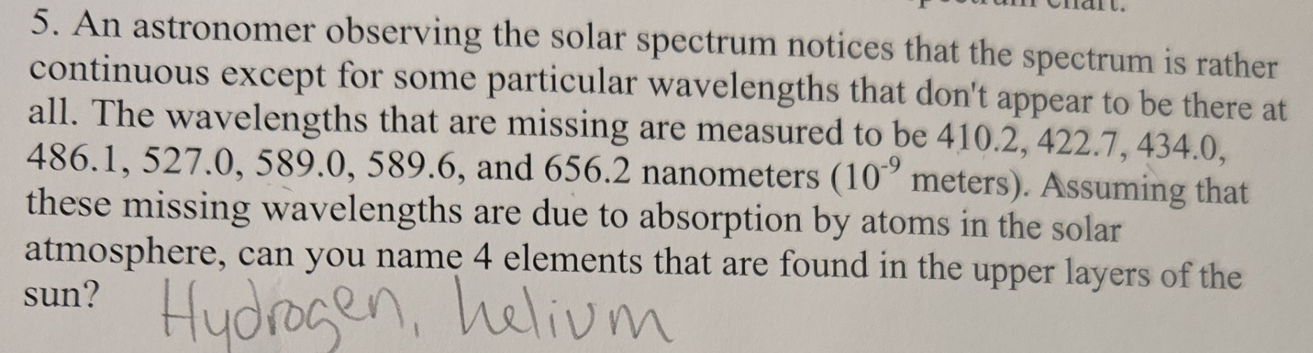 An astronomer observing the solar spectrum