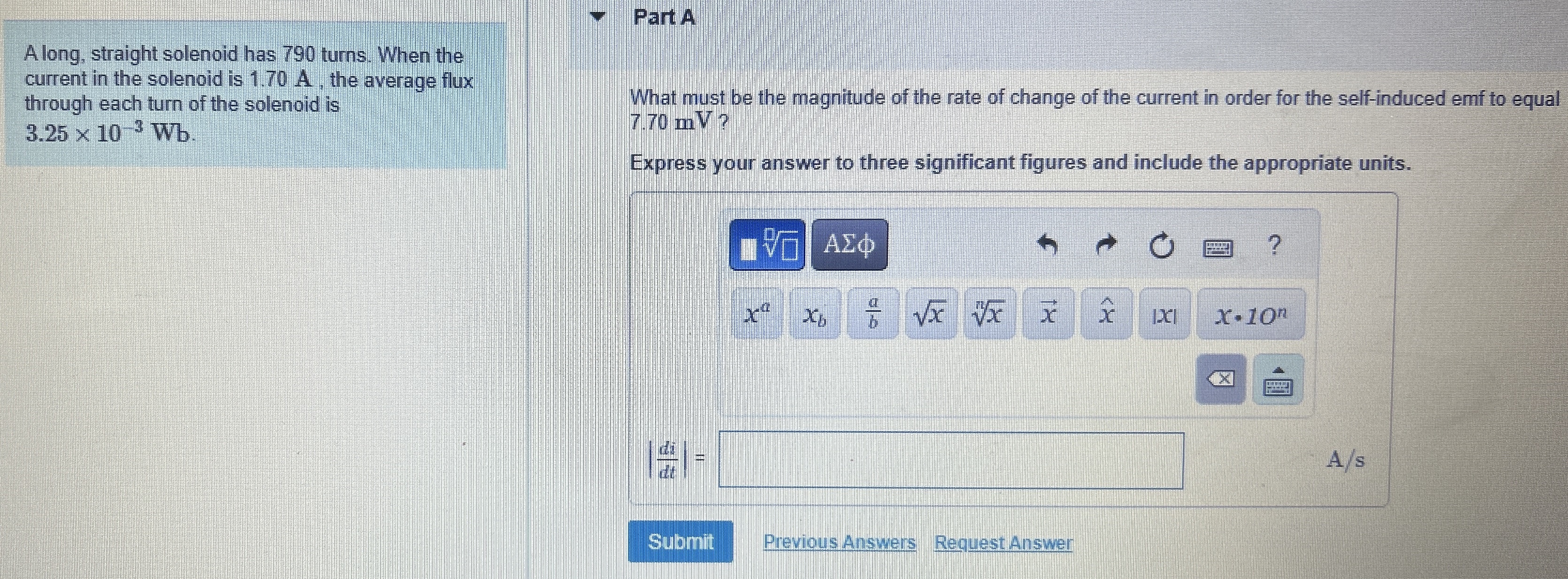 A long, straight solenoid has 7 9 0 turns. When