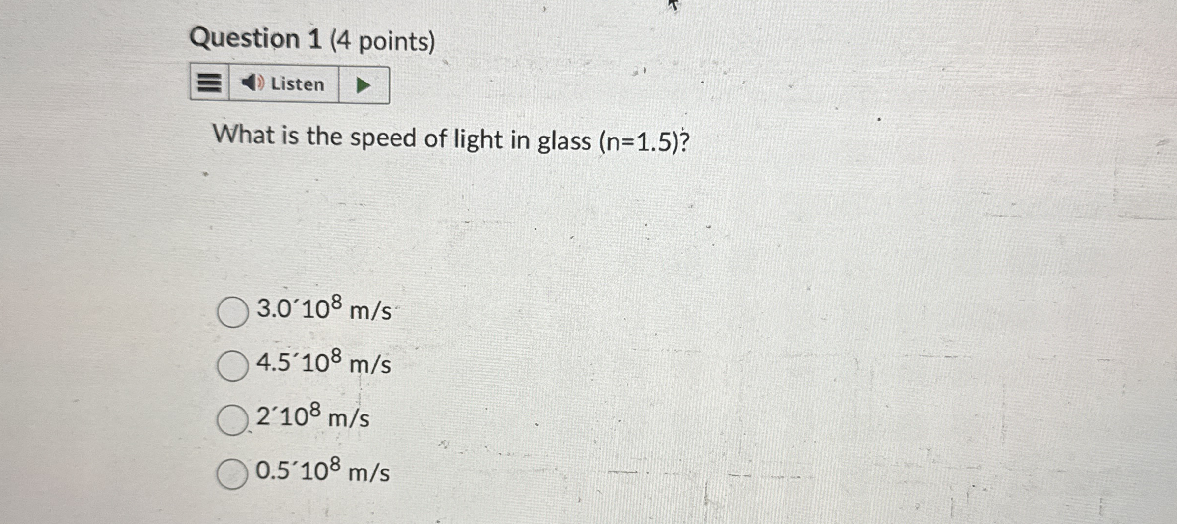 Question 1 ( 4 points ) What is the speed of