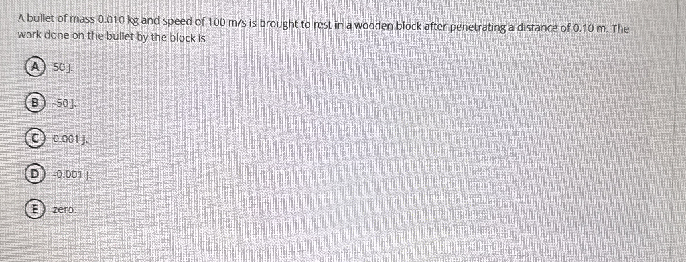 A bullet of mass 0 . 0 1 0 kg and speed of 1 0 0