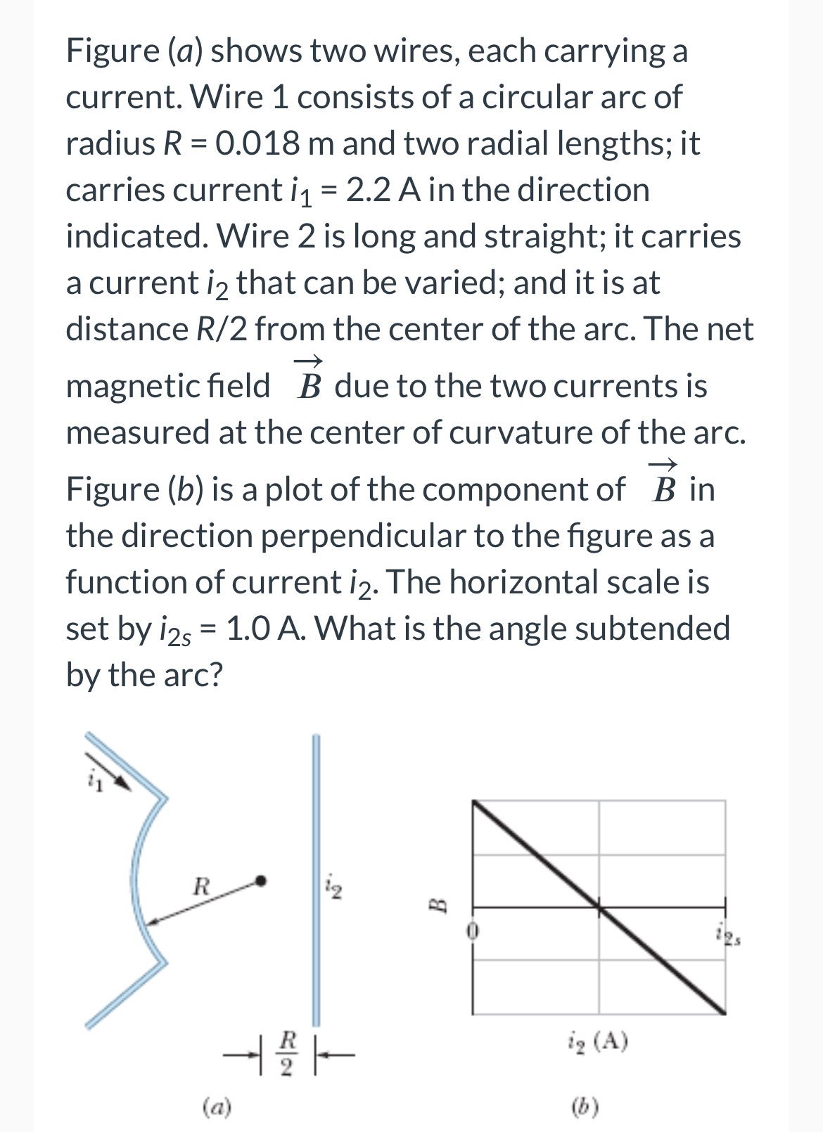 Figure ( a ) shows two wires, each carrying a