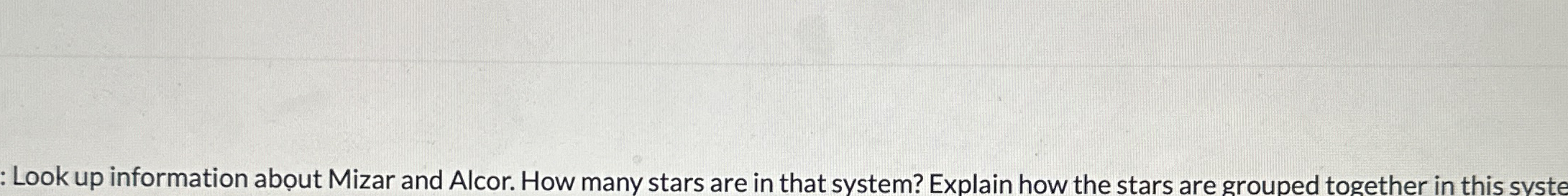 look up information about Mizar and Alcor. How