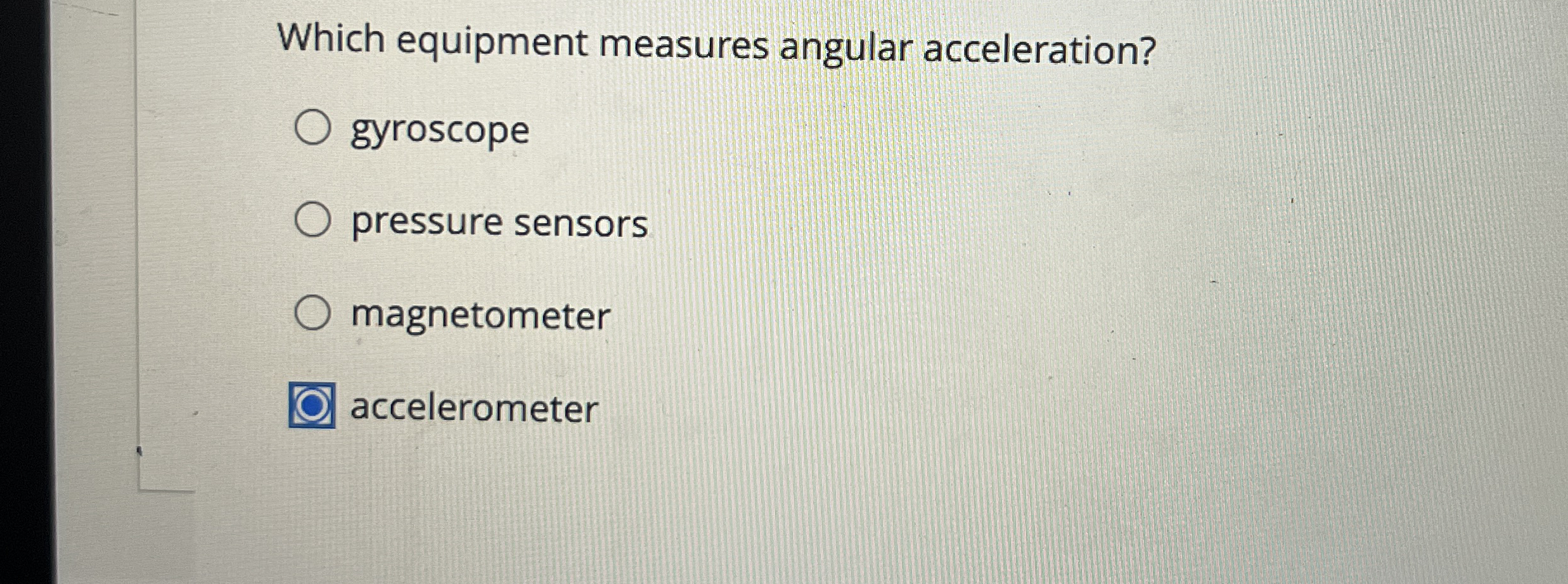 Which equipment measures angular acceleration?