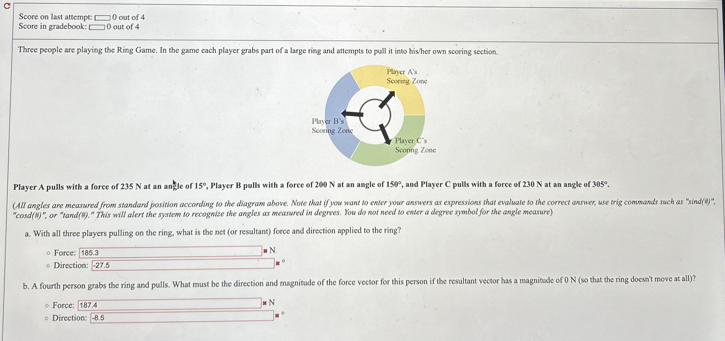 C Score on last attempt: 0 out of 4 Score in