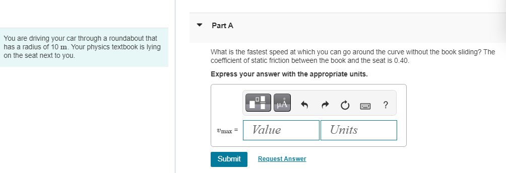 You are driving your car through a roundabout
