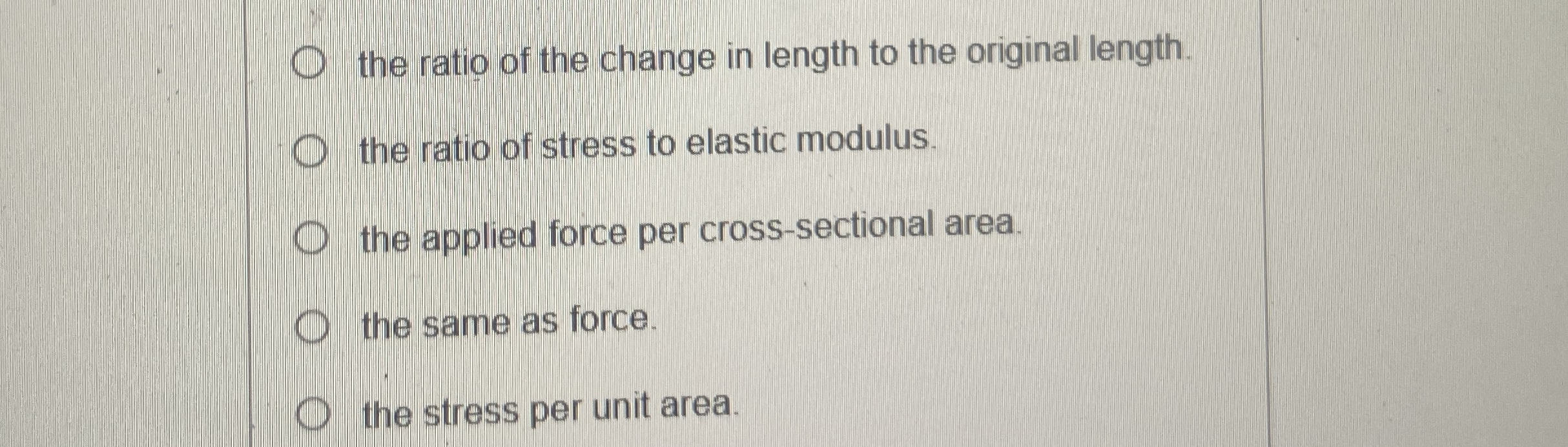 the ratio of the change in length to the original
