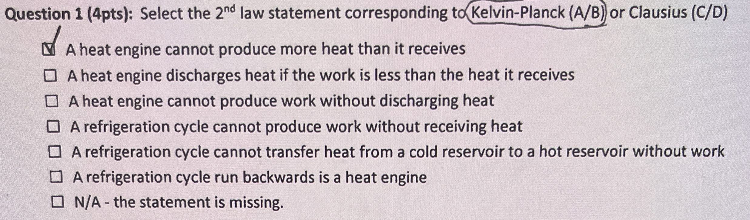 Question 1 ( 4 pts ) : Select the 2 n d law