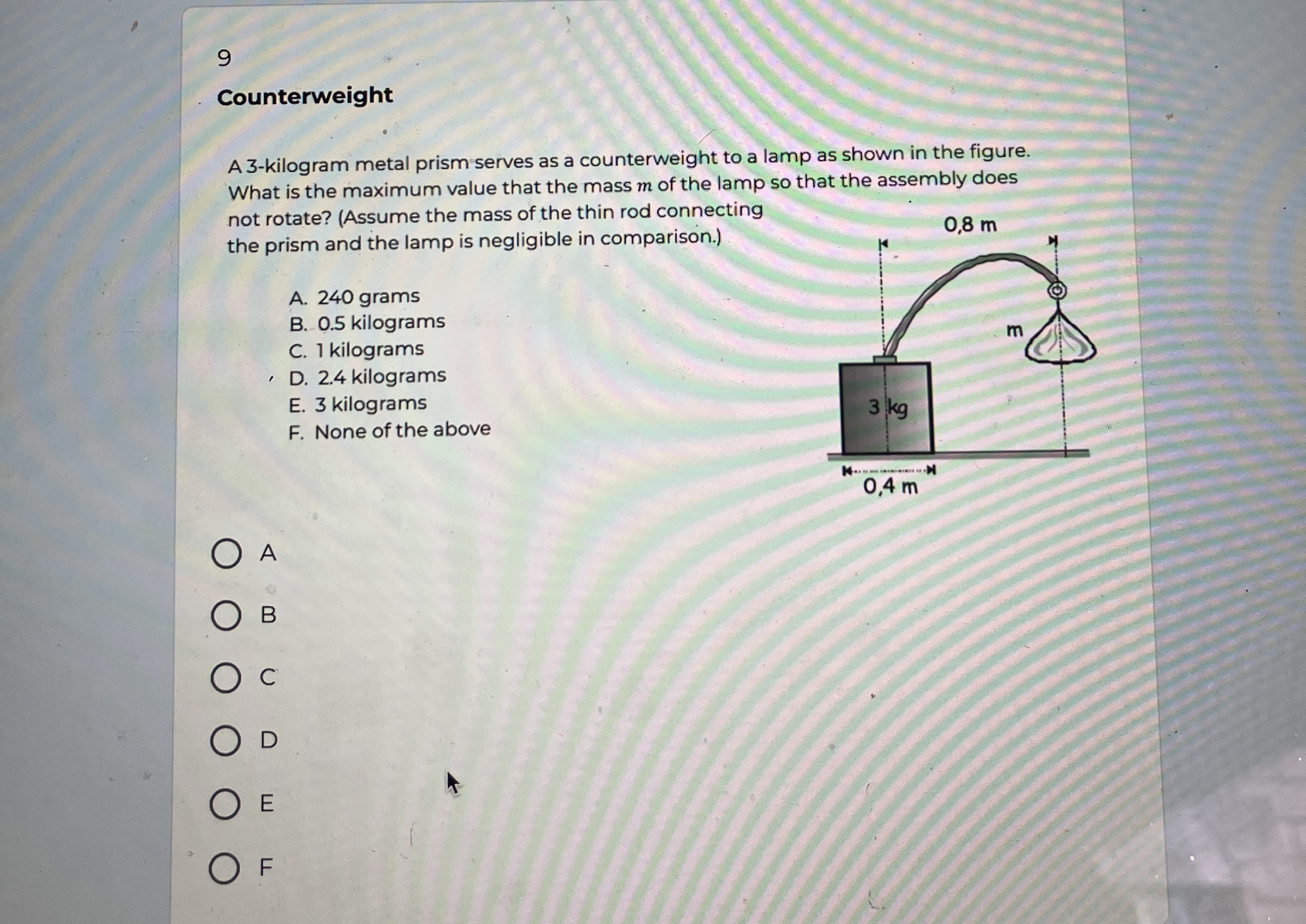 9 Counterweight A 3 - kilogram metal prism serves