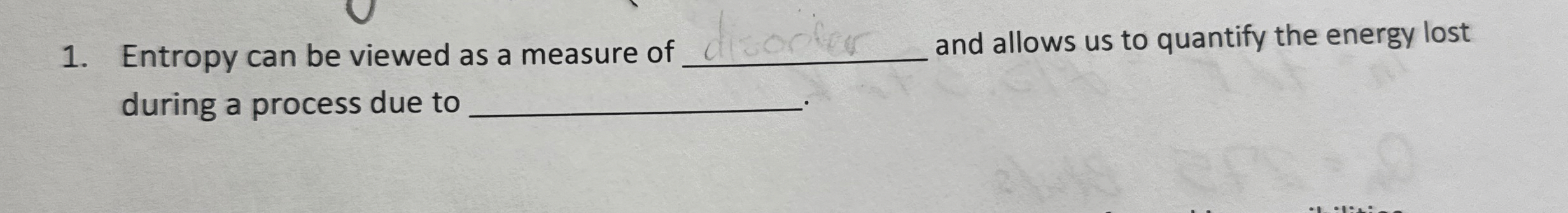 Entropy can be viewed as a measure of q , and