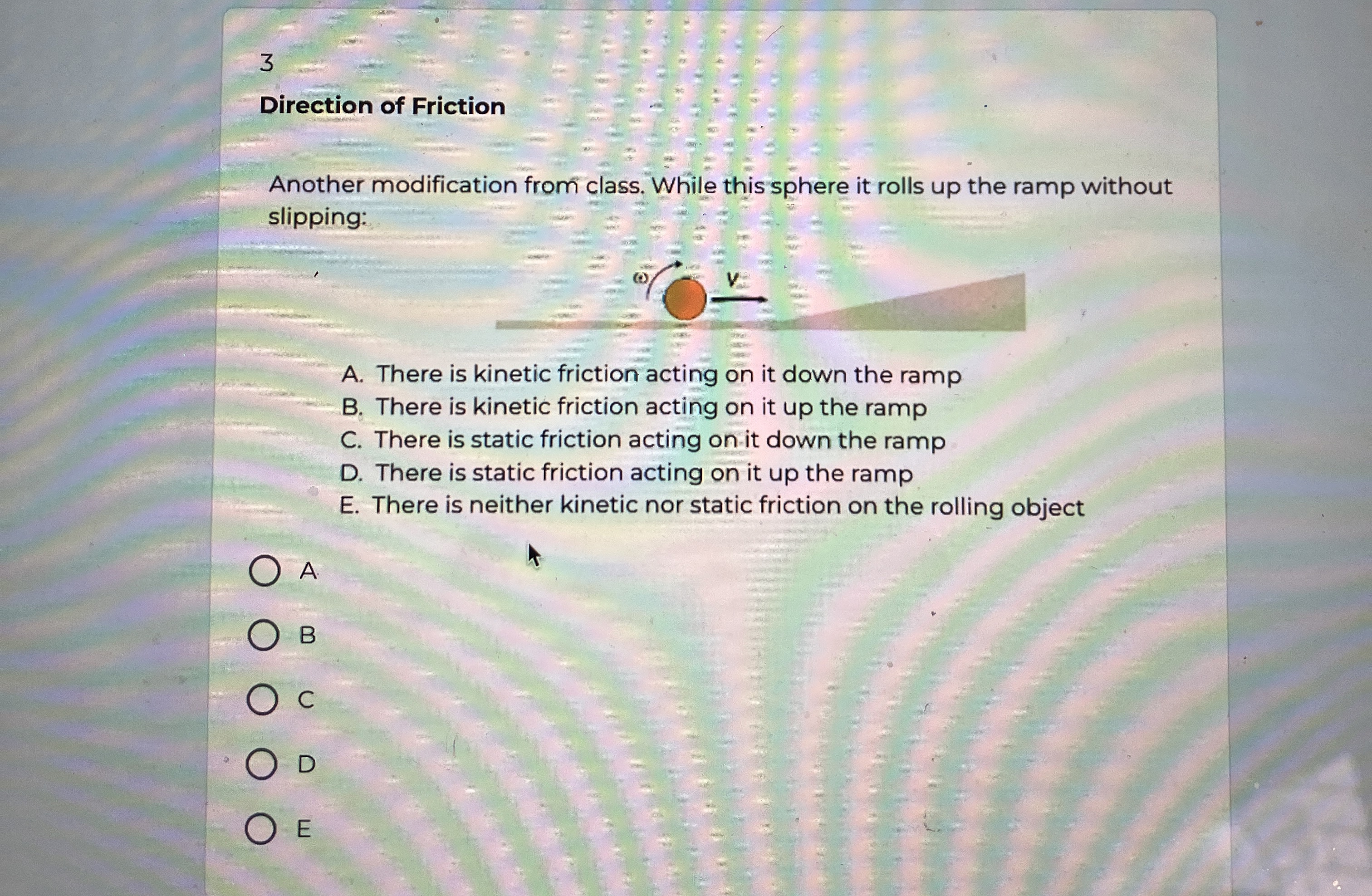 3 Direction of Friction Another modification from