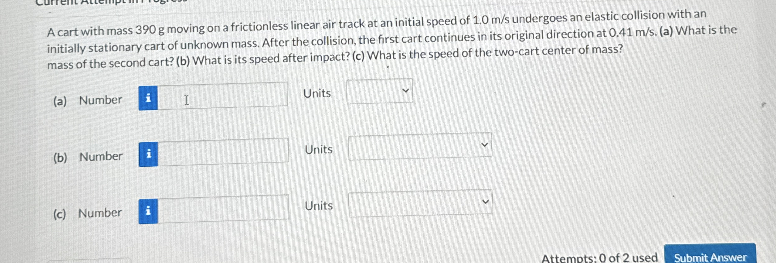A cart with mass 3 9 0 g moving on a frictionless