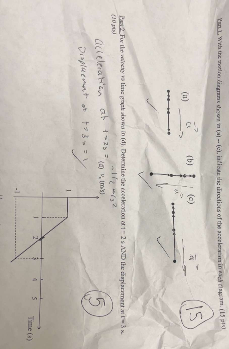 Part 1 . With the motion diagrams shown in ( a )